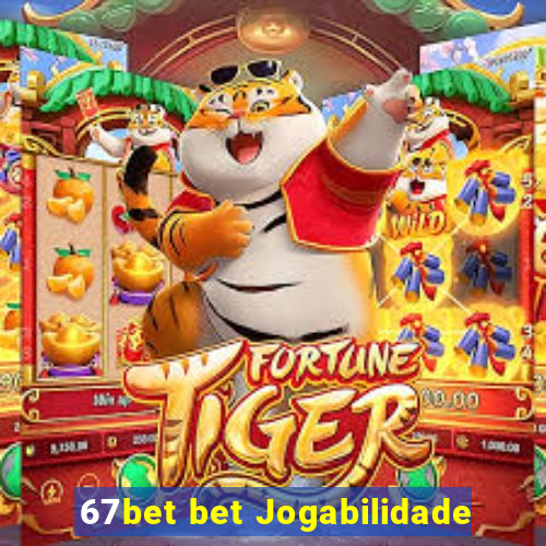 67bet bet Jogabilidade